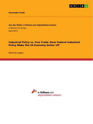 cover image of Industrial Policy vs. Free Trade